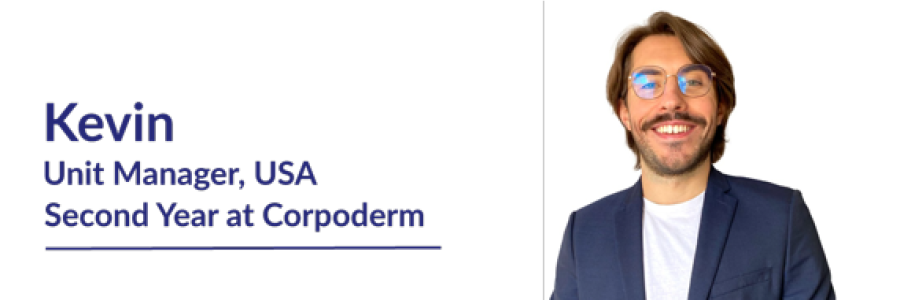 Kevin unit manager for Corpoderm US Subsidiary